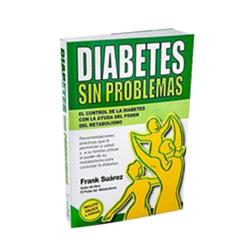 LIBROS - DIABETES SIN PROBLEMAS - FRANK SUAREZ