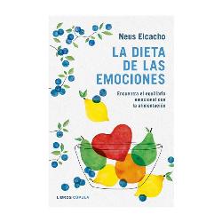LIBROS - LA DIETA DE LAS EMOCIONES - NEUS ELCACHO